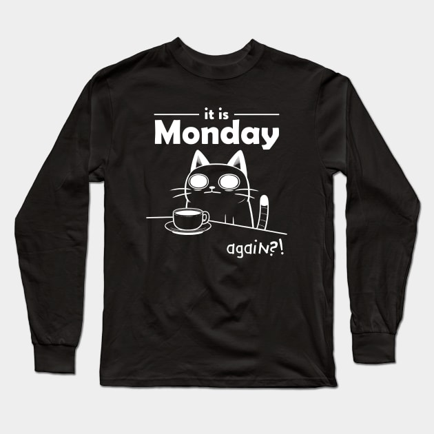 Monday again coffee cat Long Sleeve T-Shirt by Neverc00l